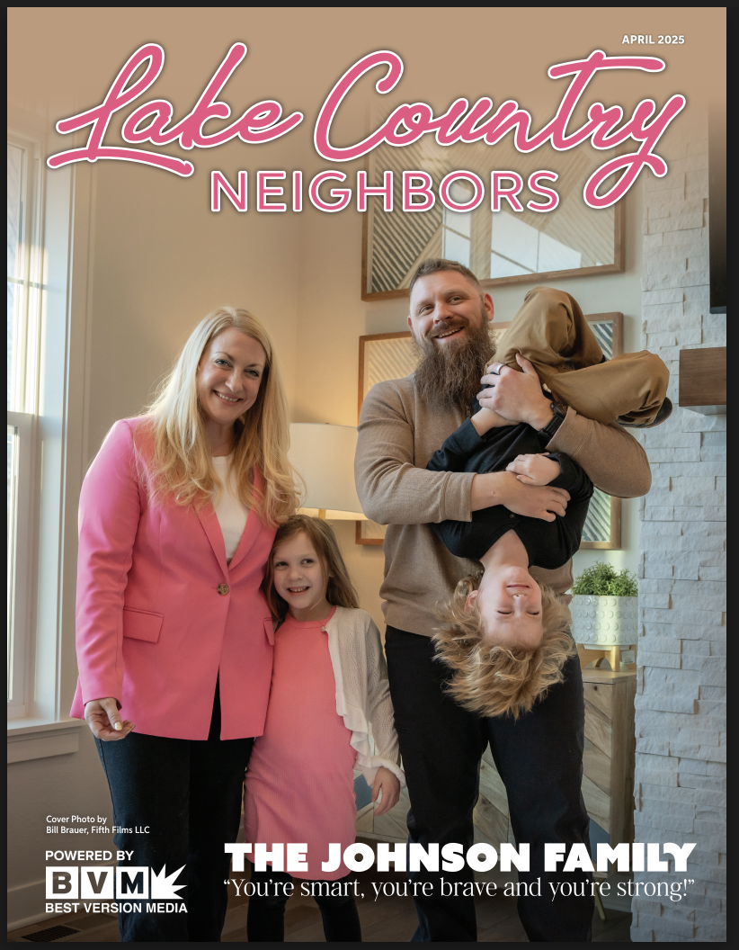 Patrick Johnson and family — Lake Country Neighbors April 2025 cover